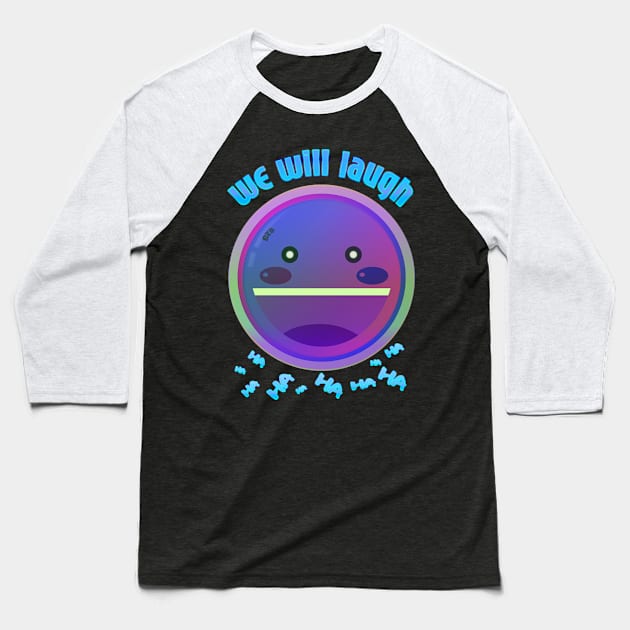 Emoji (we will continue to Laugh) Baseball T-Shirt by ozs-shop